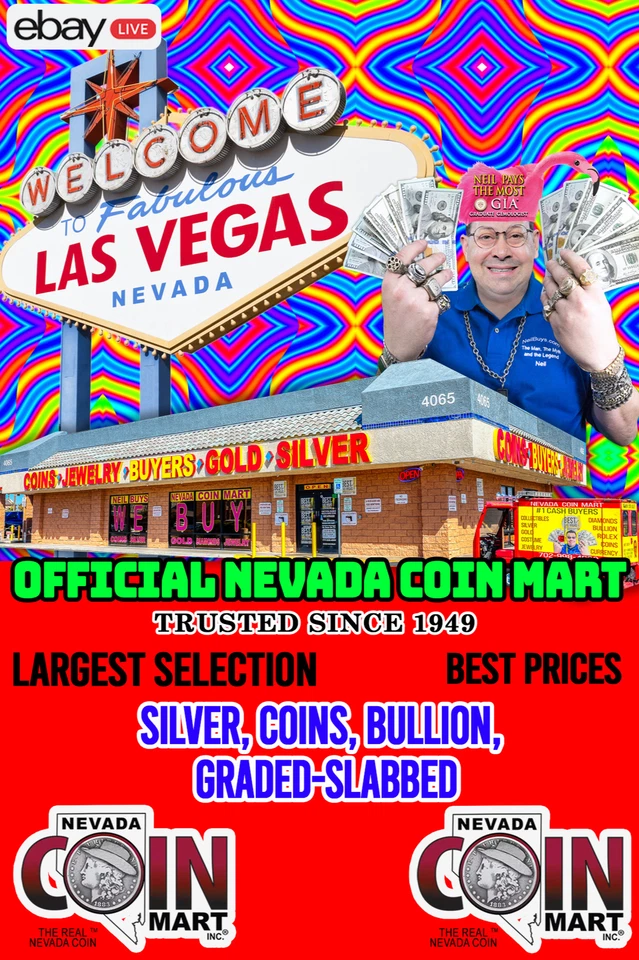 $ OFFICIAL NEVADA COIN MART $ SILVER, COINS, BULLION, GRADED-SLABBED $ #V