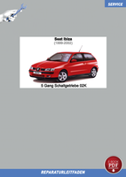 PDF Seat Ibiza 2 (1999-2002) Reparaturanleitung 5 Gang Schaltgetriebe 02K