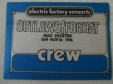 Outlaws/Foghat/Max Webster 1980 - satin crew pass - Spectrum Philly -RARE!