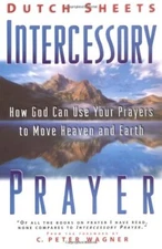 Intercessory Prayer: How God Can Use ..., Sheets, Dutch