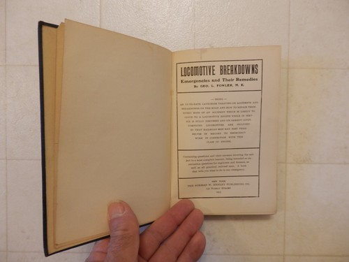 1903 LOCOMOTIVE BREAKDOWNS EMERGENCIES AND THEIR REMEDIES BY GEORGE L. FOWLER - Picture 5 of 5