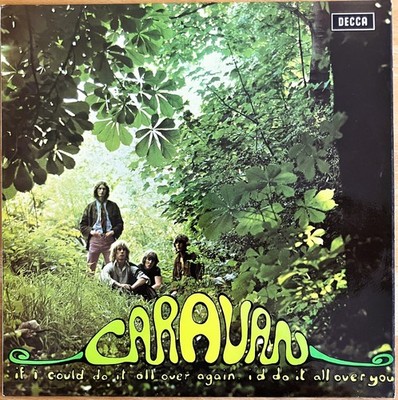 CARAVAN - If I could do it all over again, I´d do it all over you - SKL-R5052 UK
