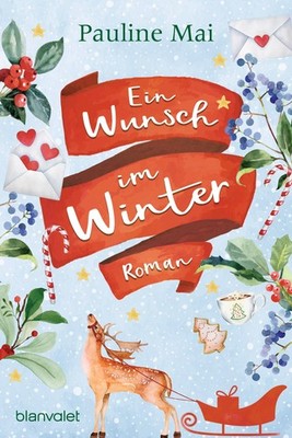 Pauline Mai / Ein Wunsch im Winter /  9783734111792