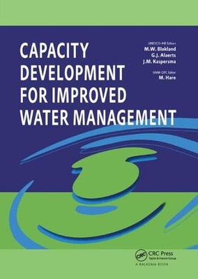 Capacity Development for Improved Water Management, Paperback by Blokland, Ma...