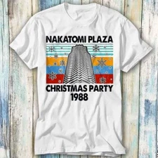 Nakatomi Plaza Christmas Party Die Movie Bruce T Shirt Meme Top Tee Unisex 836