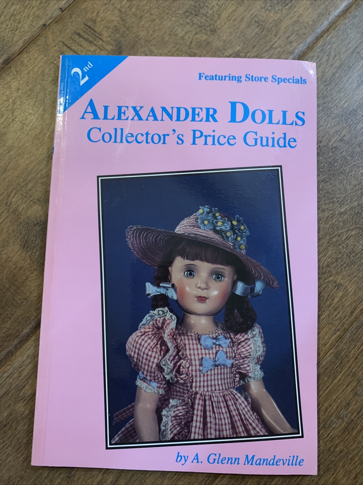 Alexander Dolls (Featuring Store Specials) Collector Price Guide Book eBay