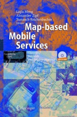 Map-based Mobile Services : Theories, Methods and Implementations by...