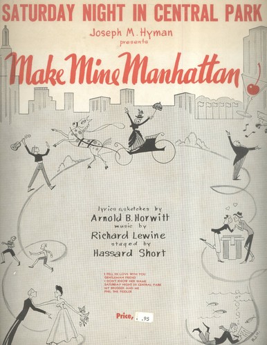 Make Mine Manhattan Broadway Show Sheet Music Saturday Night In Central Park Ebay