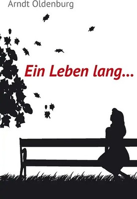 Ein Leben lang