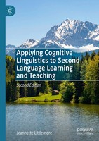 Applying Cognitive Linguistics To Second Language Learning And Teaching Buch