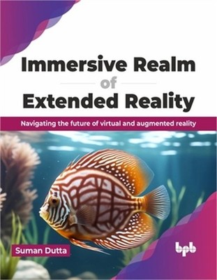 Immersive Realm of Extended Reality: Navigating the Future of Virtual and Augmen