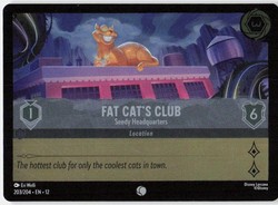 Fat Cat's Club - Seedy Headquarters 203/204 Wilds Unknown