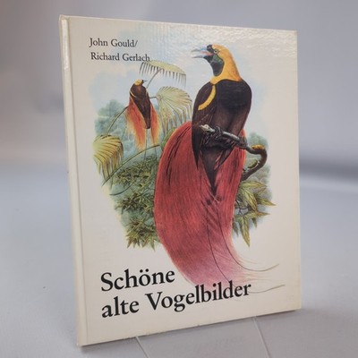 John Gould Schöne Alte Vogelbilder Die Große Zeit Der Vogelmaler