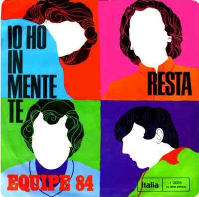 Equipe 84 Io Ho In Mente Te / Resta Vinyl Single 7inch NEAR MINT Italia