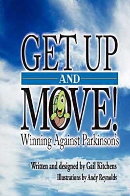 Get Up and Move! Winning Against Parkinson's                                   