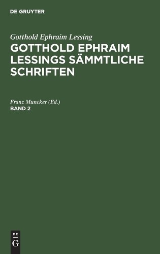 Gotthold Ephraim Lessings Sämmtliche Schriften (Hardback)