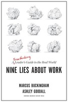 Marcus Buckingham / Nine Lies About Work9781633696303