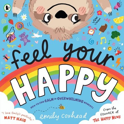 Feel Your Happy, Emily Coxhead