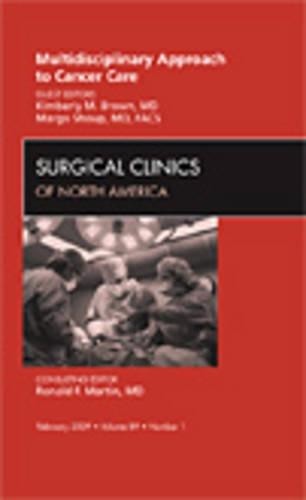 Multidisciplinary Approach to Cancer Care, An Issue of Surgic... - 9781437705454