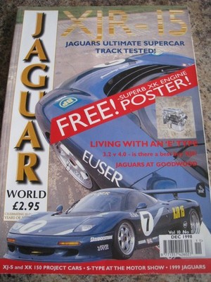 JAGUAR WORLD DEC 1998 XJR-15 SUPERCAR TRACK TEST LIVING WITH 'E'TYPE MOTOR SHOW
