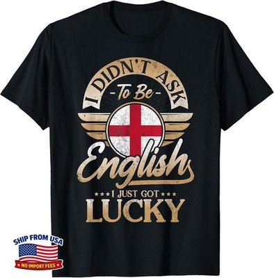 English Funny Saying Unisex T-Shirt