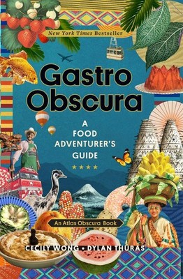 Gastro Obscura ~ Cecily Wong ~  9781523502196
