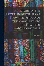 A. A. Paton | A History of the Egyptian Revol...