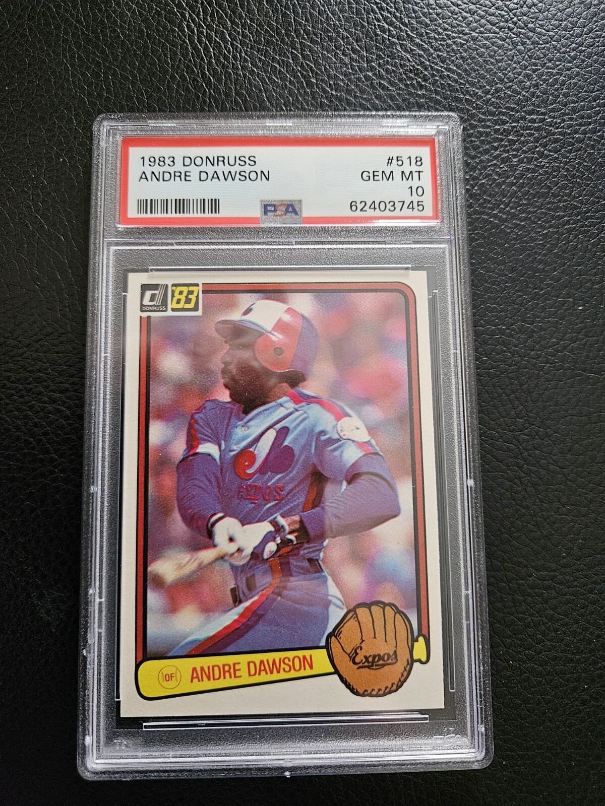 1983 DONRUSS #518 ANDRE DAWSON EXPOS HOF PSA 10