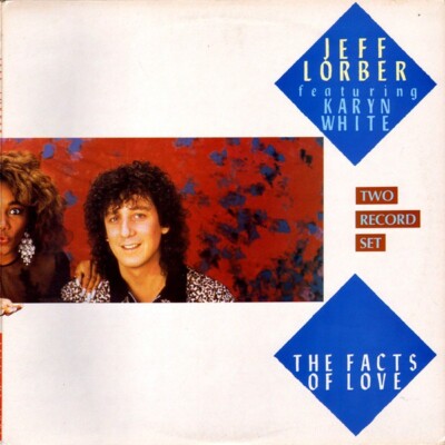Jeff Lorber Featuring Karyn White - The Facts Of Love (2x12'')