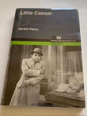 LITTLE CAESAR - 1ST. ED. FRANCIS EDWARD FARAGOH (SCREENPLAY)