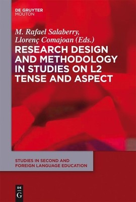 Research Design and Methodology in Studies on L2 Tense and As... - 9781934078143