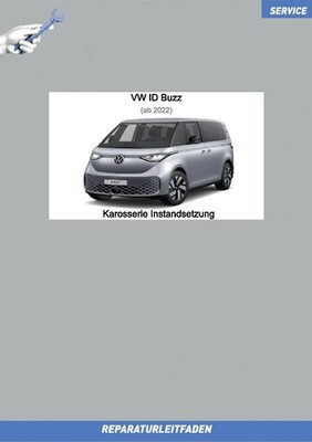 VW ID Buzz (ab 2022) Reparaturleitfaden Karosserie Instandsetzung