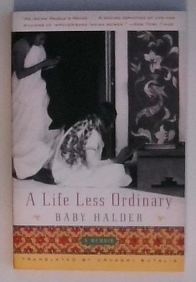 A Life Less Ordinary: A Memoir Halder, Baby: