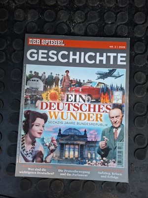 Der Spiegel GESCHICHTE 2 / 2009 Ein deutsches Wunder