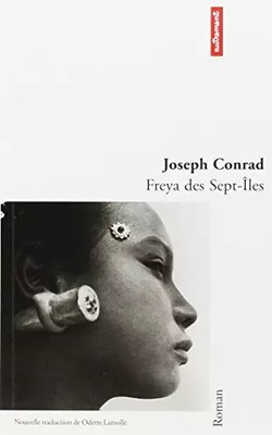 Freya des Sept-Iles : Une histoire de hauts-fonds, Joseph Conrad