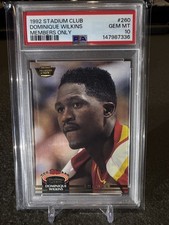 MEMBERS ONLY!! Dominique Wilkins PSA 10 #260 1992 Stadium Club FREE SHIPPING!