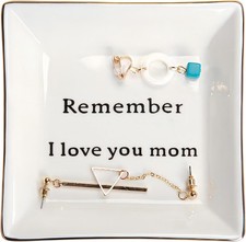 Ceramic Ring Dish Jewelry Tray-Mom Gifts, Remember I Love You Mom - Birthday