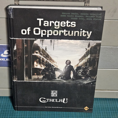 L'appel de cthulhu - Delta Green - Target of Opportunity - Jeu de société L'appel de cthulhu - Delta Green - Target of Opportunity - Jeu de société