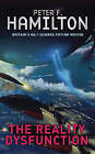 The Reality Dysfunction by Peter F. Hamilton (Paperback, 1998)