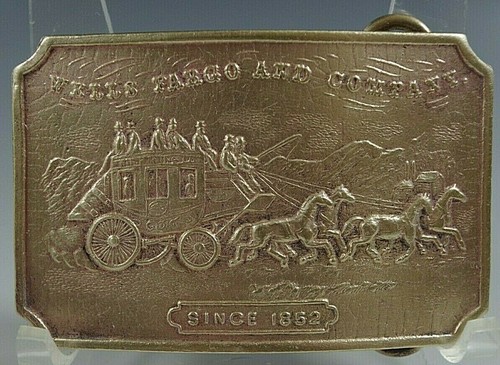 BELT BUCKLE WELLS FARGO SINCE 1852 