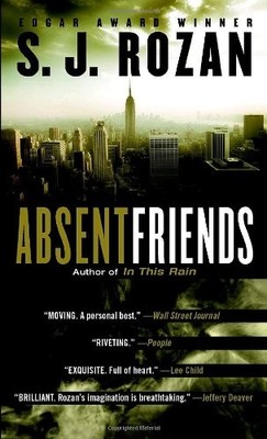 ABSENT FRIENDS By S J Rozan