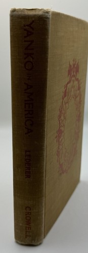 Yanko In America By Charlotte Lederer 1943 Hardcover Ex Library Book - Picture 3 of 11