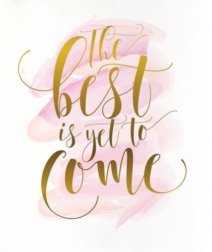 The best is yet to come goals | Beanstalk Mums