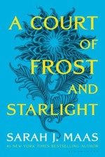 Court of Frost and Starlight by Sarah J. Maas...