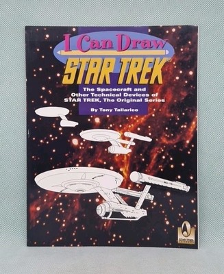I Can Draw STAR TREK - Tony Tallarico: 1996 PB, Spacecraft & Other Tech Devices