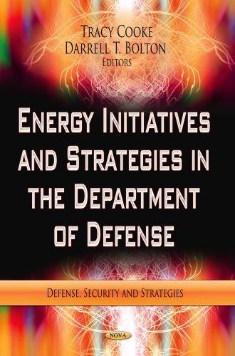 ENERGY INITIATIVES STRATEGIE (Defense, Security and Strategies