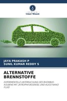 Alternative Brennstoffe Jaya Prakash P (U. A.) Taschenbuch 68 S. Deutsch 2024