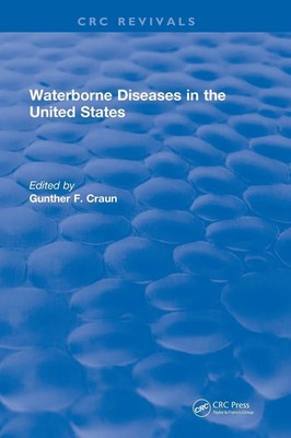 Gunther F. Craun | Waterborne Diseases in the US | Buch | Englisch (2017)