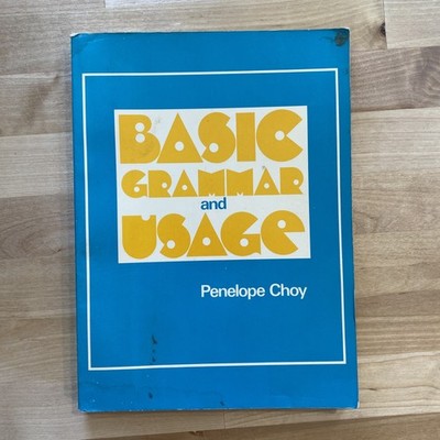 Basic Grammar and Usage by Penelope Choy - Harcourt Brace Jovanovich Textbook