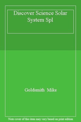 Discover Science Solar System Spl,Goldsmith  Mike